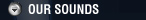 Our sounds